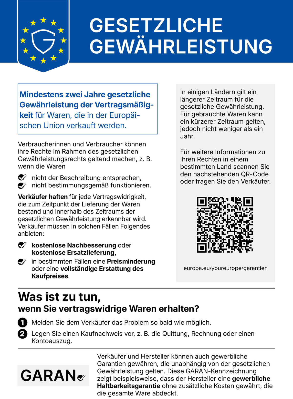 EU-Hinweis „Gesetzliche Gewährleistung“: Mindestens zwei Jahre gesetzliche Gewährleistung der Vertragsmäßigkeit für Waren, die in der Europäischen Union verkauft werden.