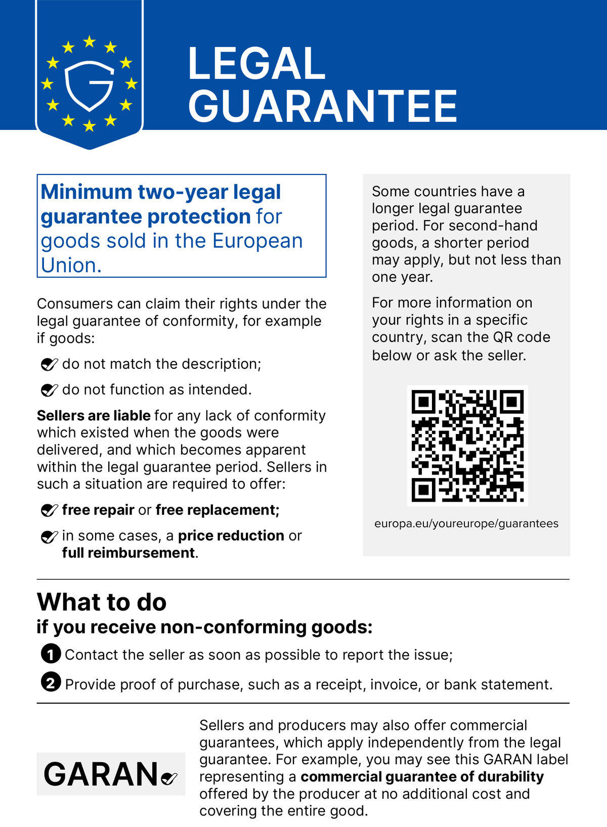EU notice “Legal guarantee”: Minimum two-year legal guarantee protection for goods sold in the European Union.